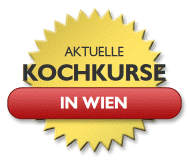 Rent a cook`s Kochkurse in Wien - Kochschule in Wien